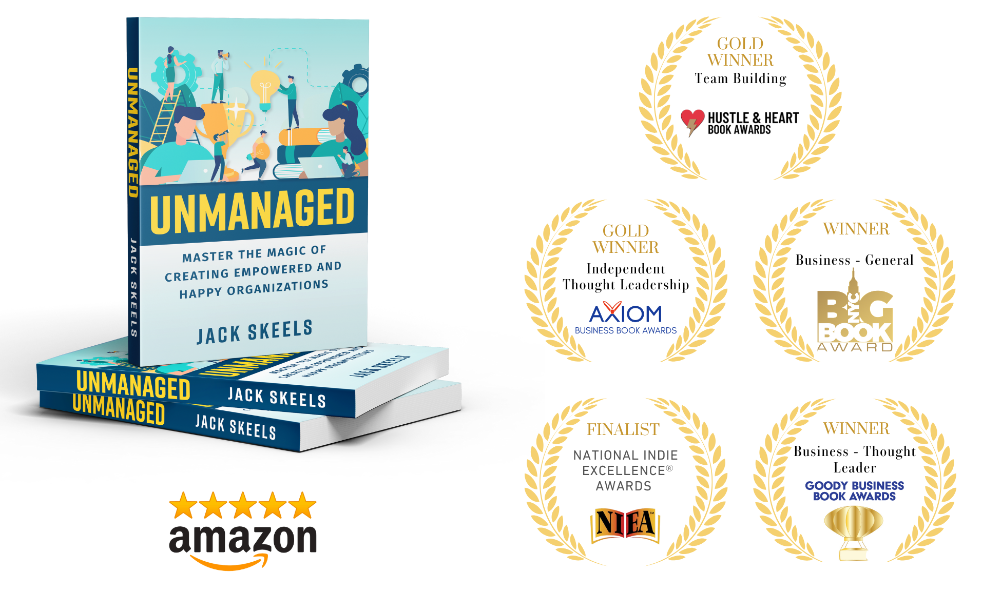 Award badges: Hustle & Heart Gold Winner, Axiom Gold Winner, Big Book Award Winner, National Indie Excellence Finalist, Goody Business Book Awards Winner