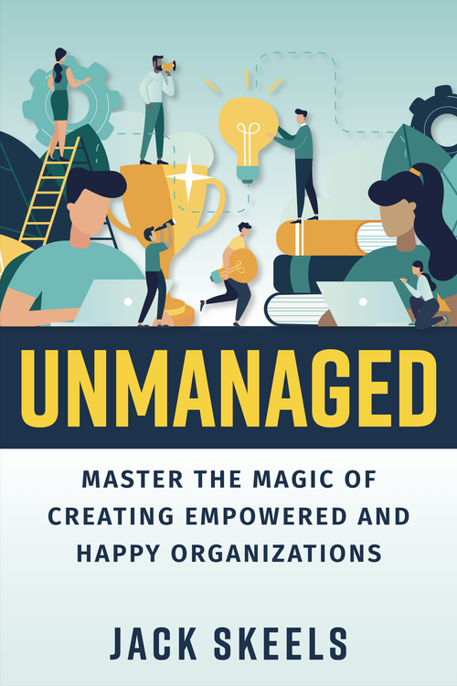 UNMANAGED by Jack Skeels